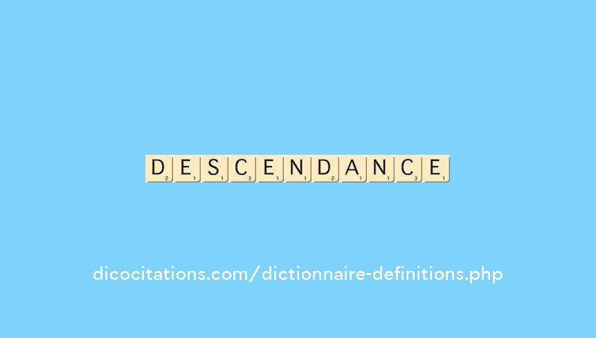 descendance descendance