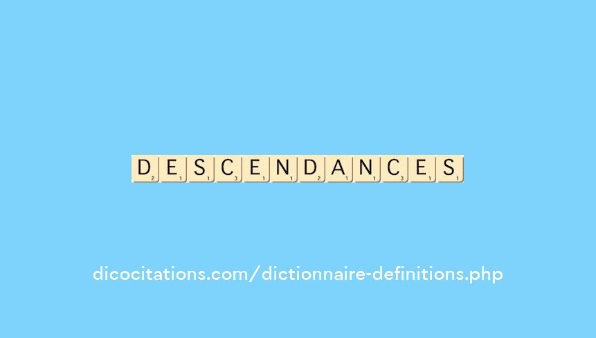 descendances