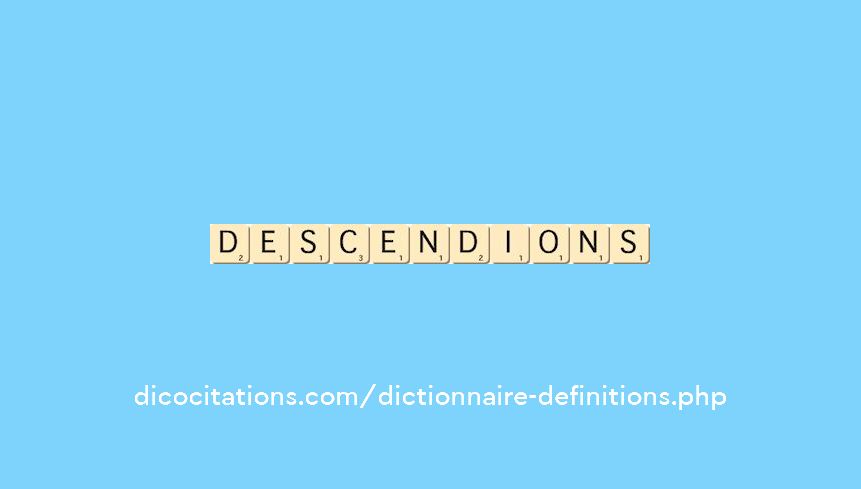 descendions descendions