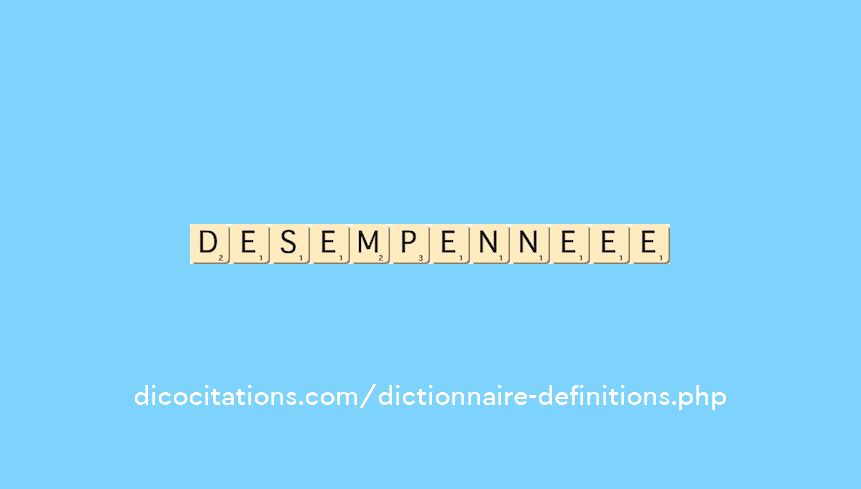 desempenne--ee
