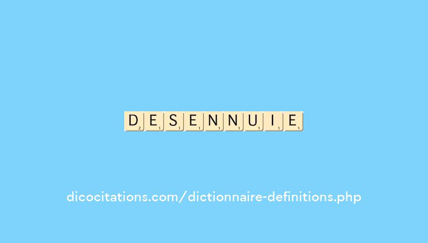 desennuie desennuie
