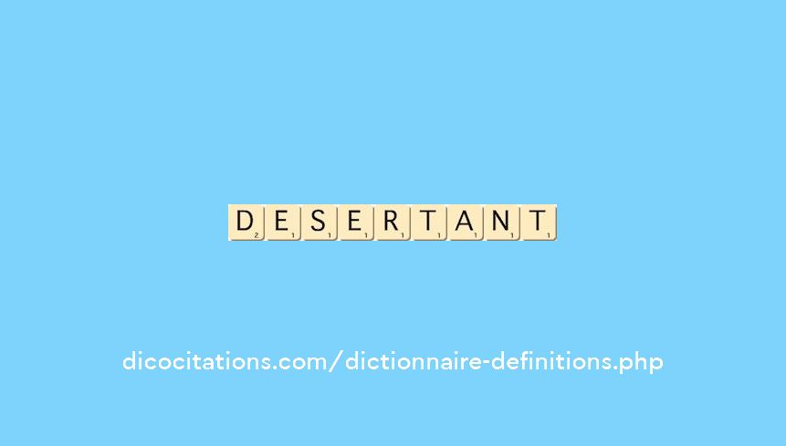 desertant