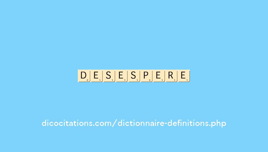 desespere desespere