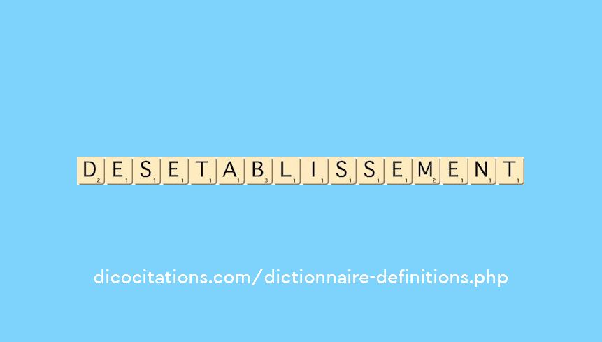 desetablissement