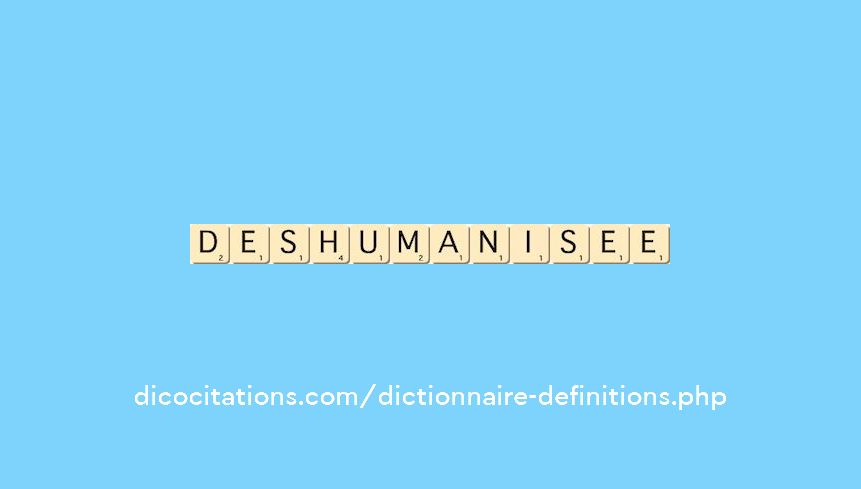 deshumanisee deshumanisee
