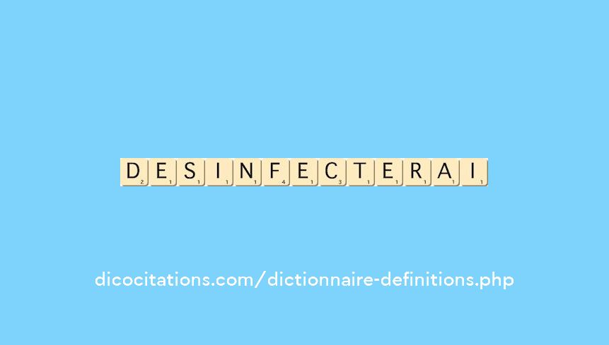 desinfecterai desinfecterai