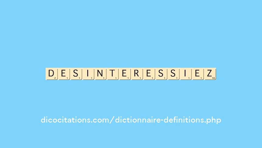 desinteressiez desinteressiez