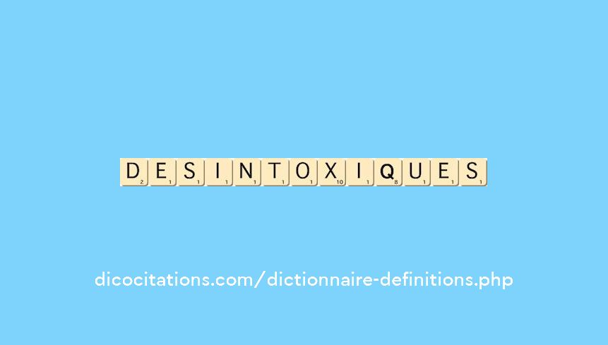 desintoxiques desintoxiques