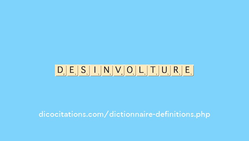 desinvolture desinvolture
