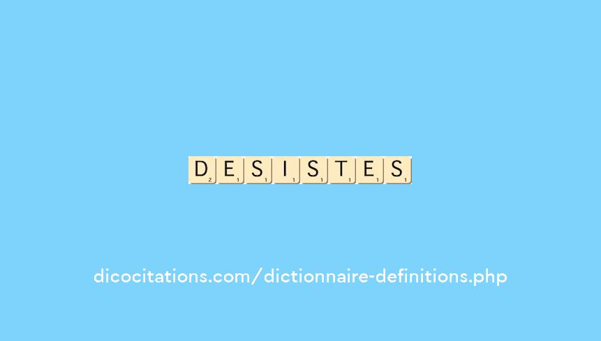 desistes desistes