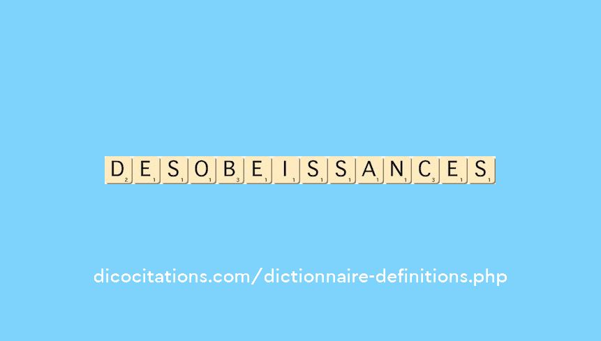 desobeissances desobeissances