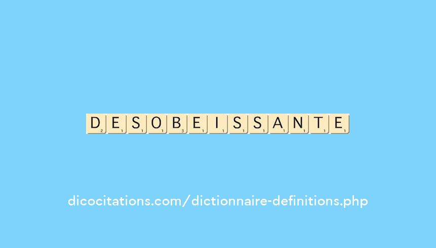 desobeissante
