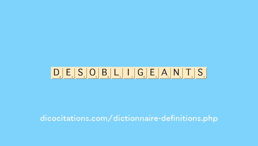 desobligeants desobligeants