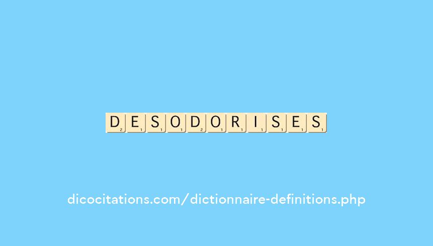 desodorises