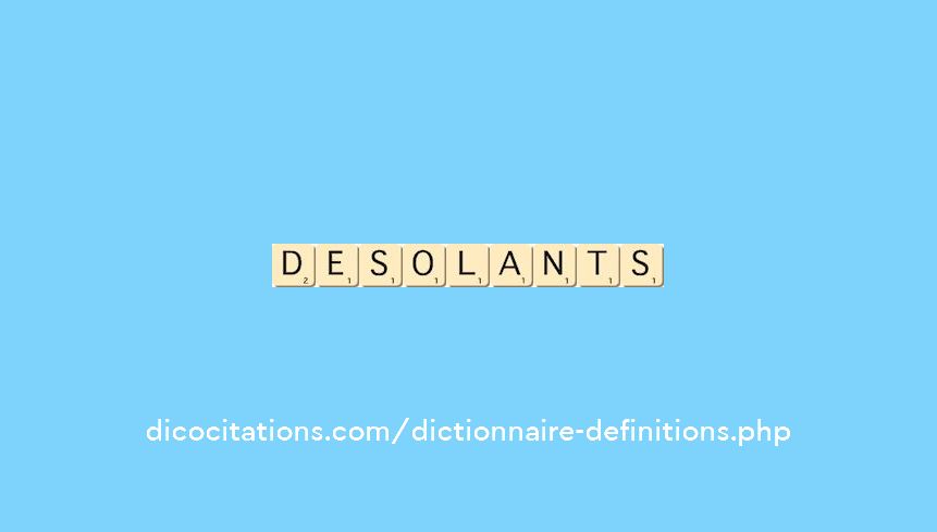 desolants desolants