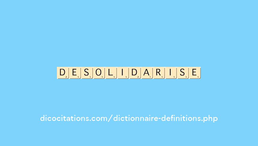 desolidarise