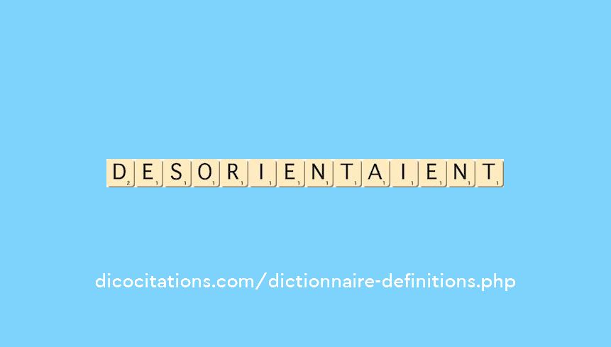 desorientaient desorientaient