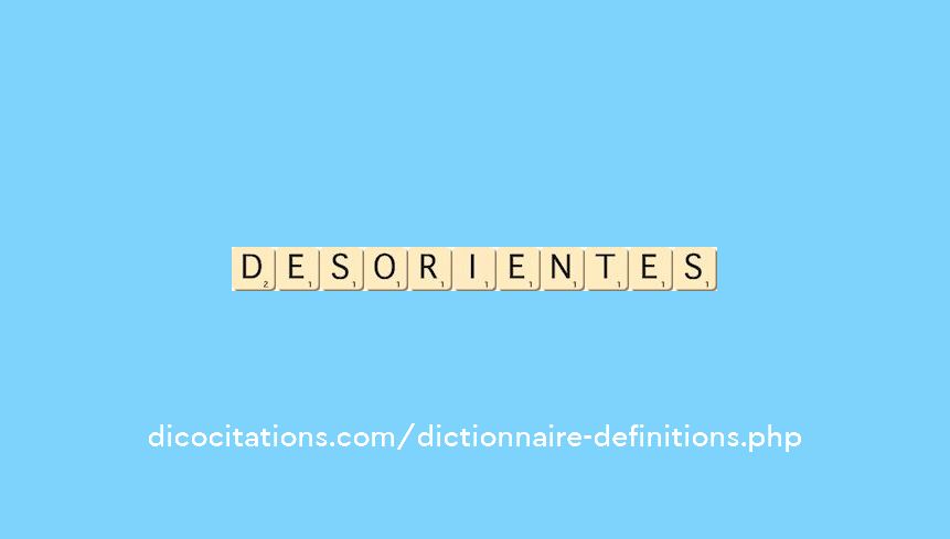 desorientes desorientes