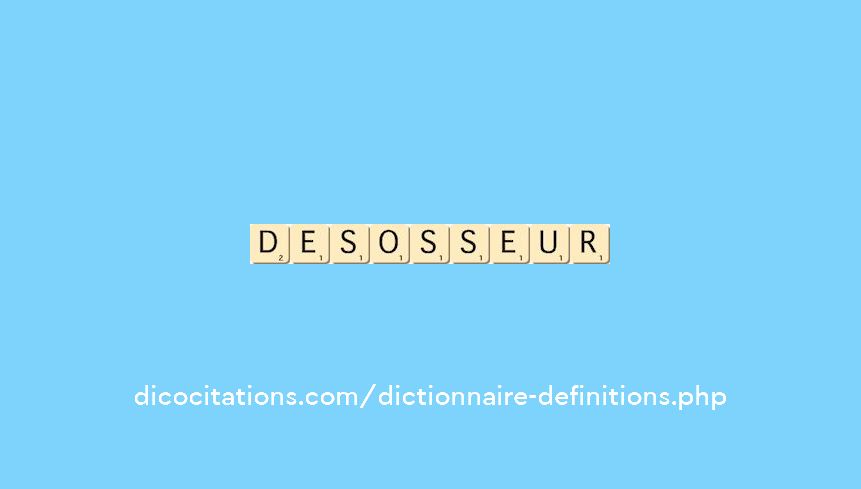 desosseur desosseur