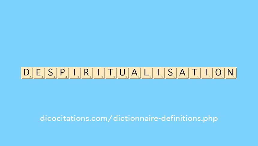 despiritualisation