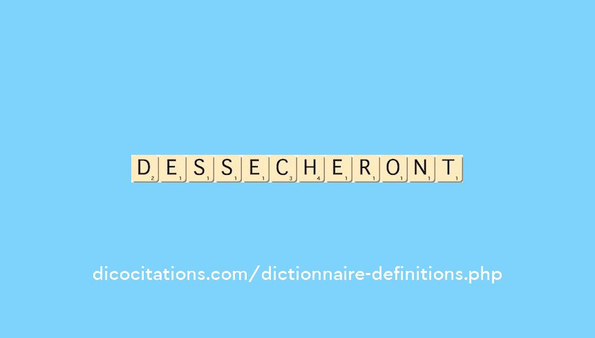 dessecheront dessecheront