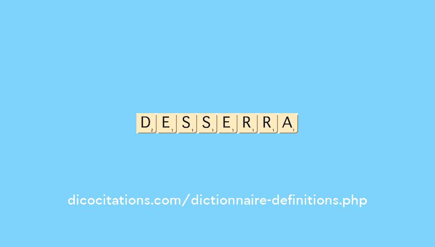 desserra desserra