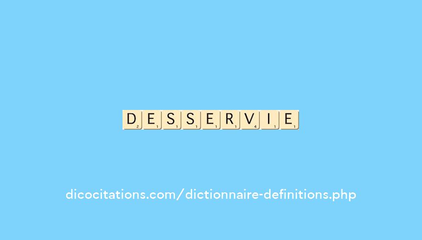 desservie desservie