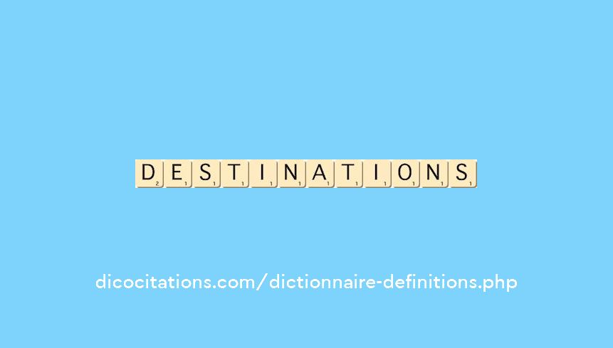 destinations