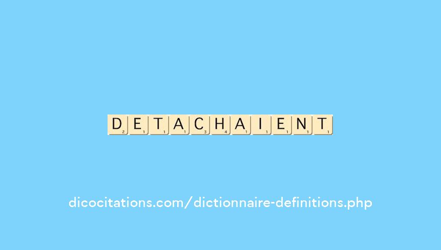 detachaient detachaient