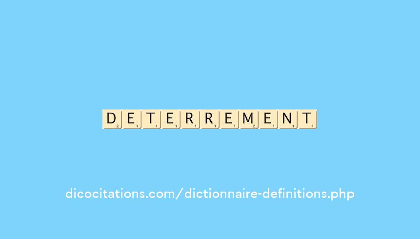 deterrement