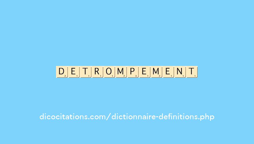 detrompement detrompement