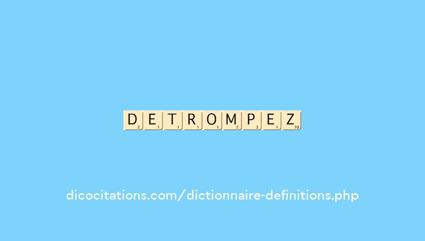 detrompez detrompez