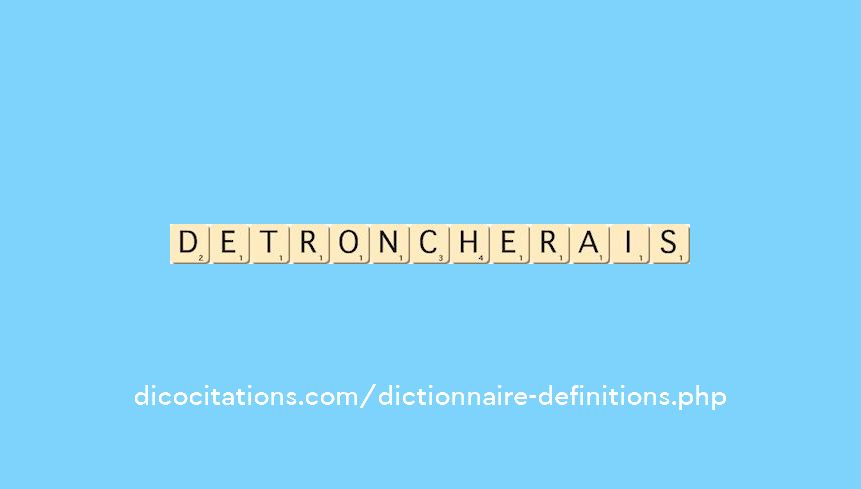 detroncherais detroncherais