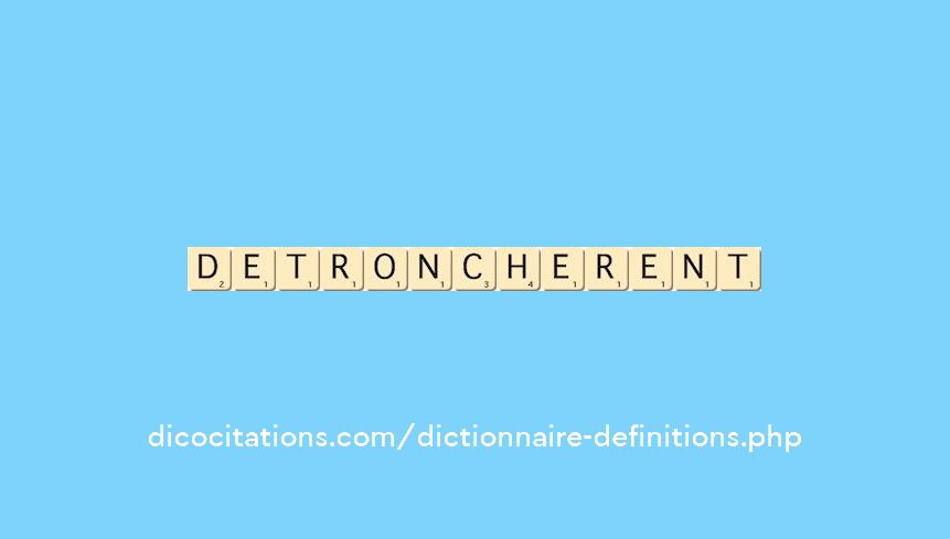 detroncherent detroncherent