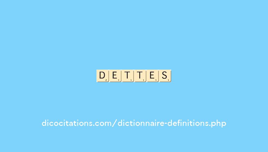 dettes dettes