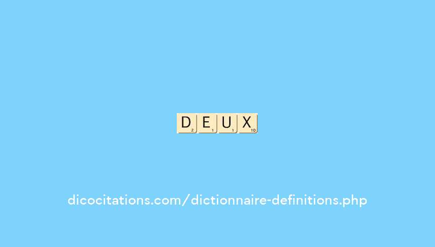 deux