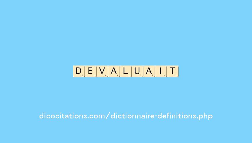 devaluait devaluait