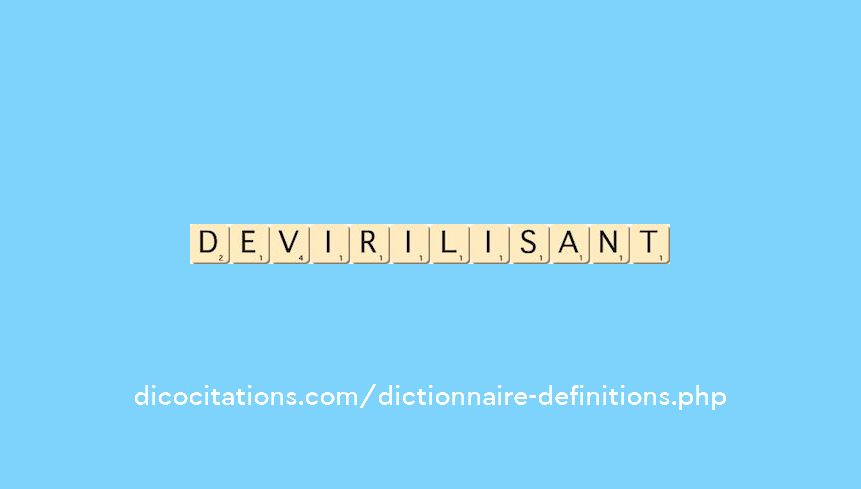 devirilisant devirilisant