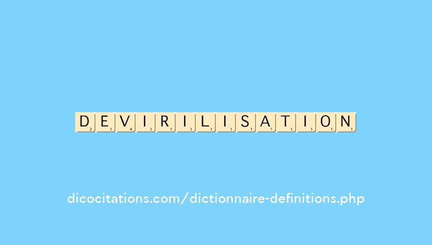 devirilisation devirilisation