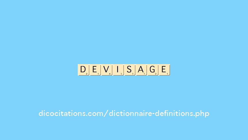 devisage devisage