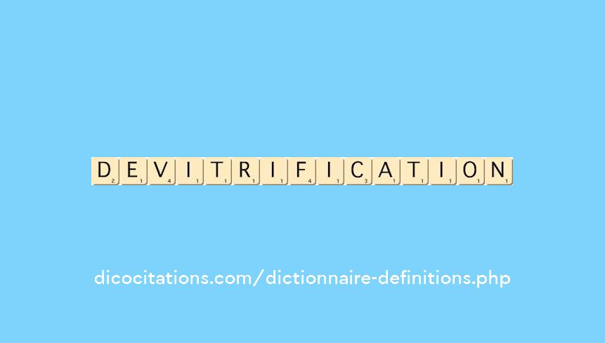devitrification