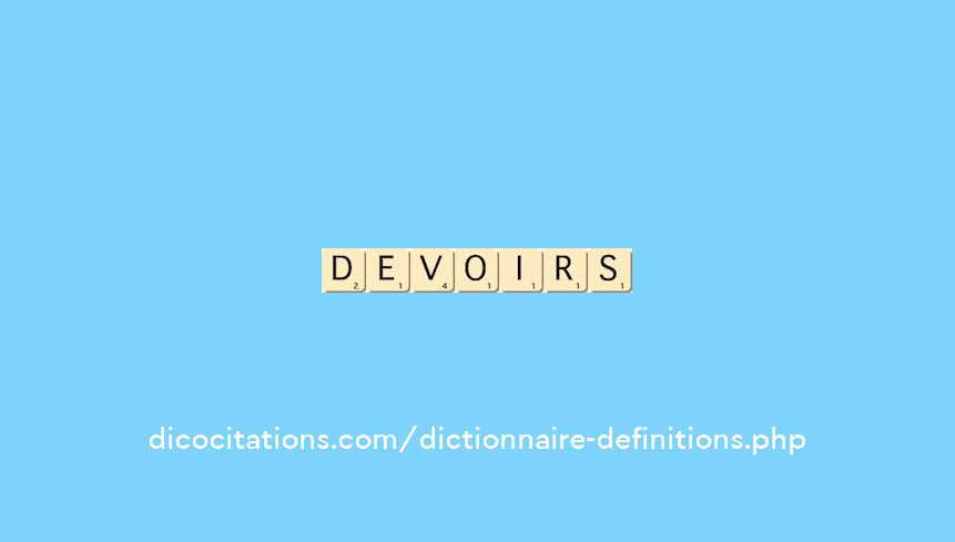devoirs devoirs