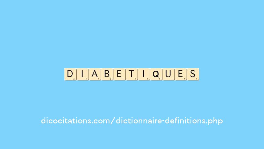 diabetiques diabetiques