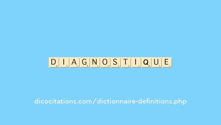 diagnostique diagnostique