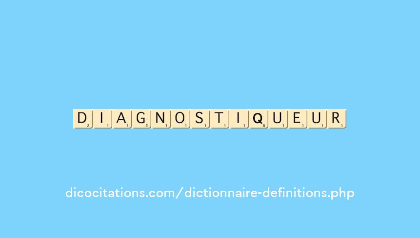 diagnostiqueur