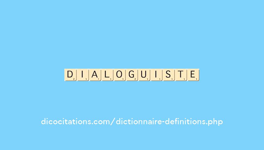 dialoguiste dialoguiste