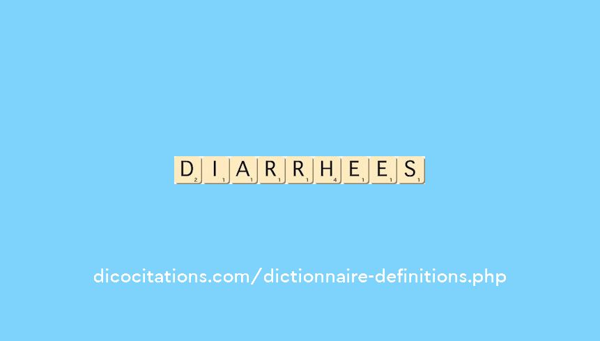 diarrhees diarrhees