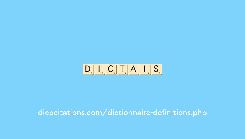 dictais dictais