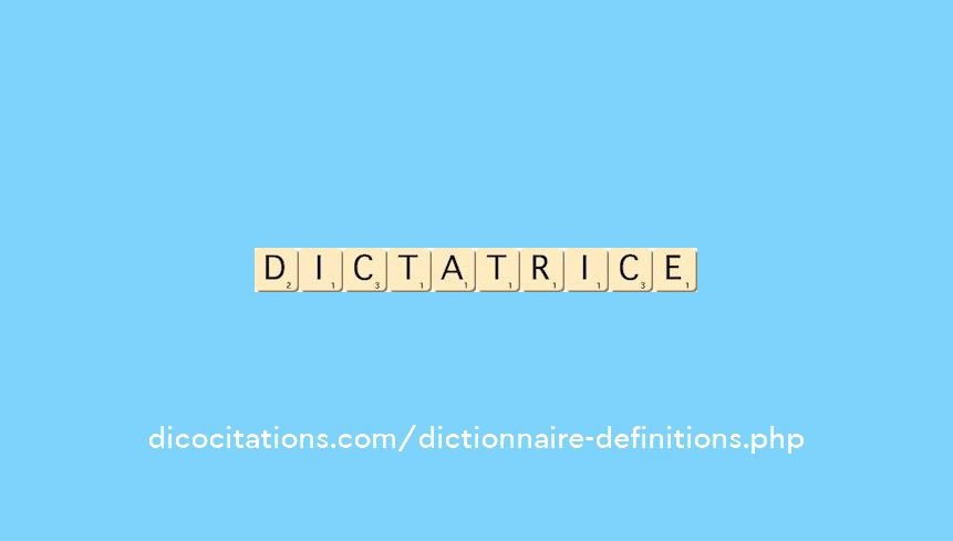 dictatrice dictatrice