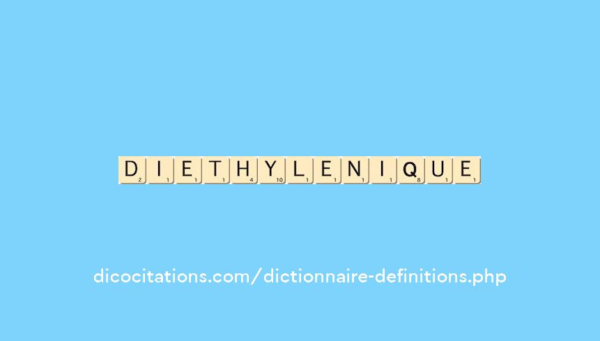 diethylenique diethylenique